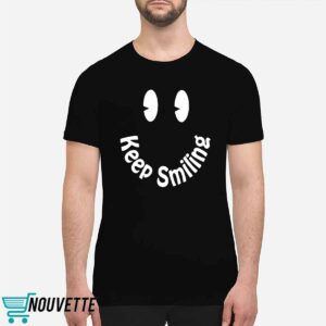 Devon Rodriguez Keep Smiling Shirt 1 Devon Rodriguez Keep Smiling Shirt