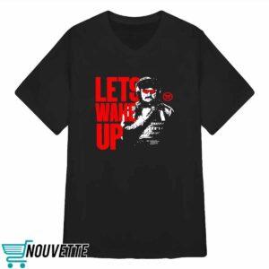Dr Disrespect Let’s Wake Up Shirt