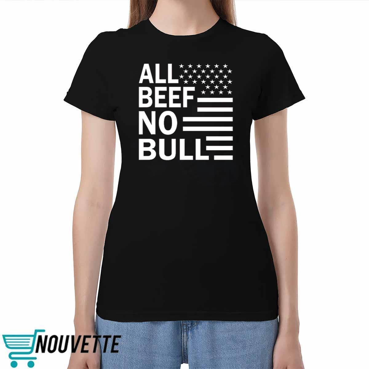 Dr Shawn Baker All Beef No Bull Shirt Dr Shawn Baker All Beef No Bull Shirt