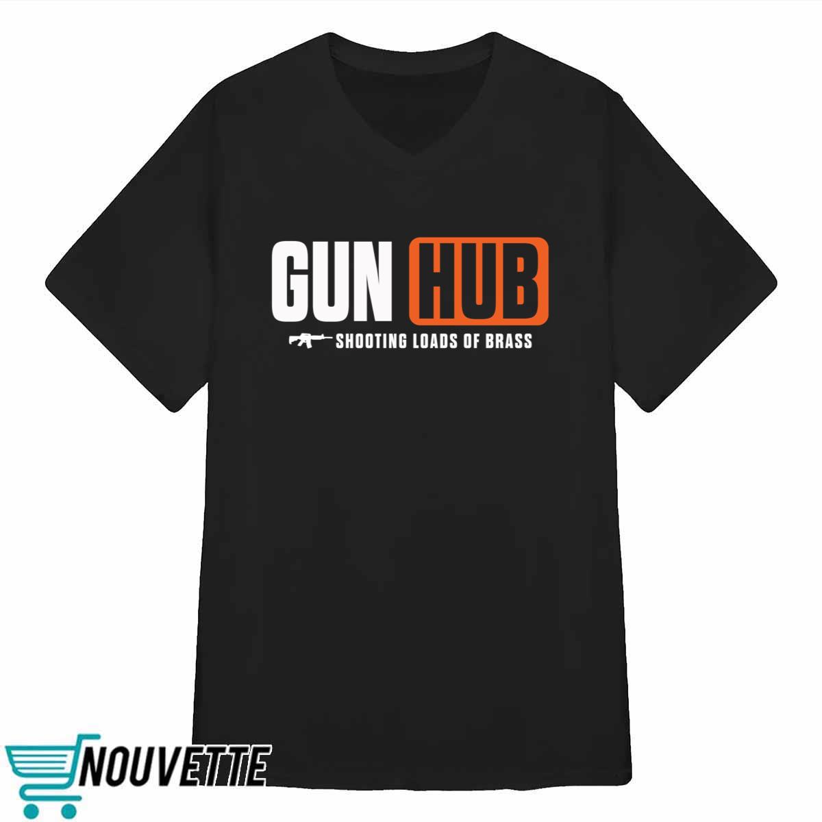 Gun Hub Shooting Loads Of Brass Shirt Gun Hub Shooting Loads Of Brass Shirt
