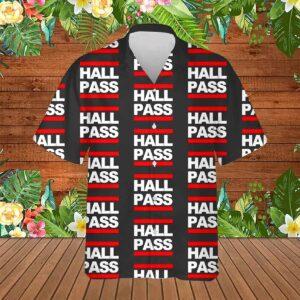 Hall Pass Hawaiian Shirt