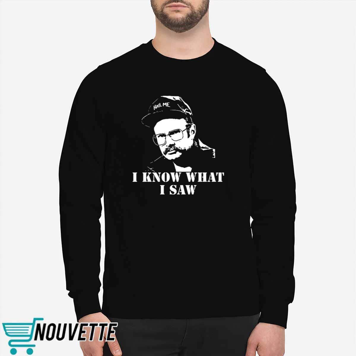 Henry I Know What I Saw Shirt Henry I Know What I Saw Shirt