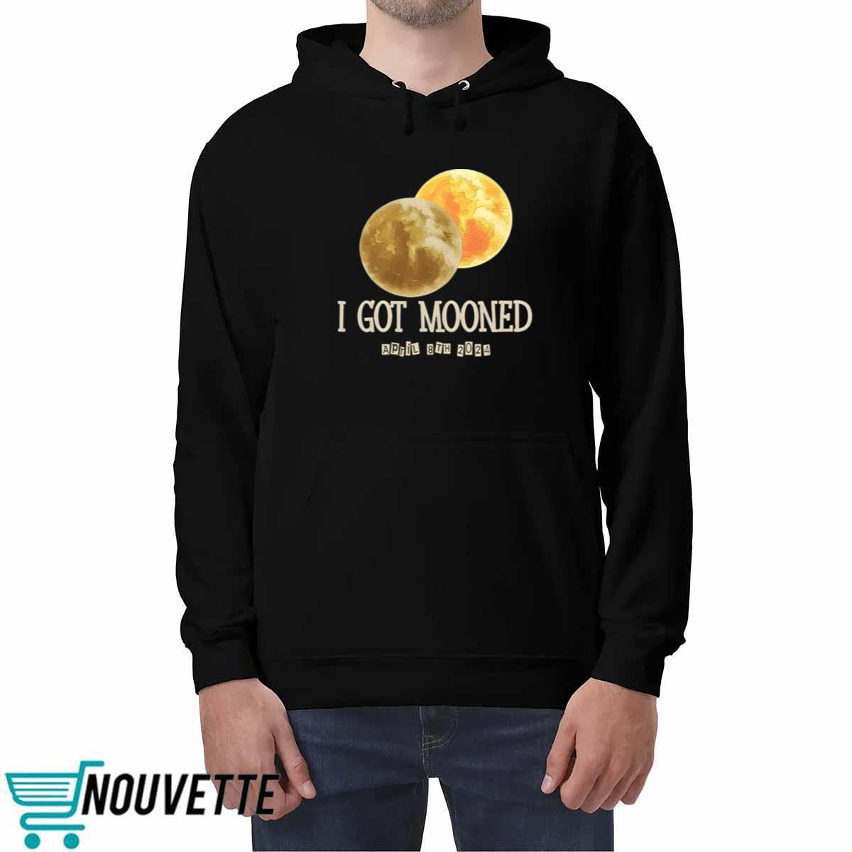 I Got Mooned Eclipse Shirt I Got Mooned Eclipse Shirt