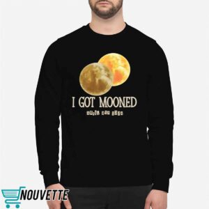 I Got Mooned Eclipse Shirt 2 I Got Mooned Eclipse Shirt