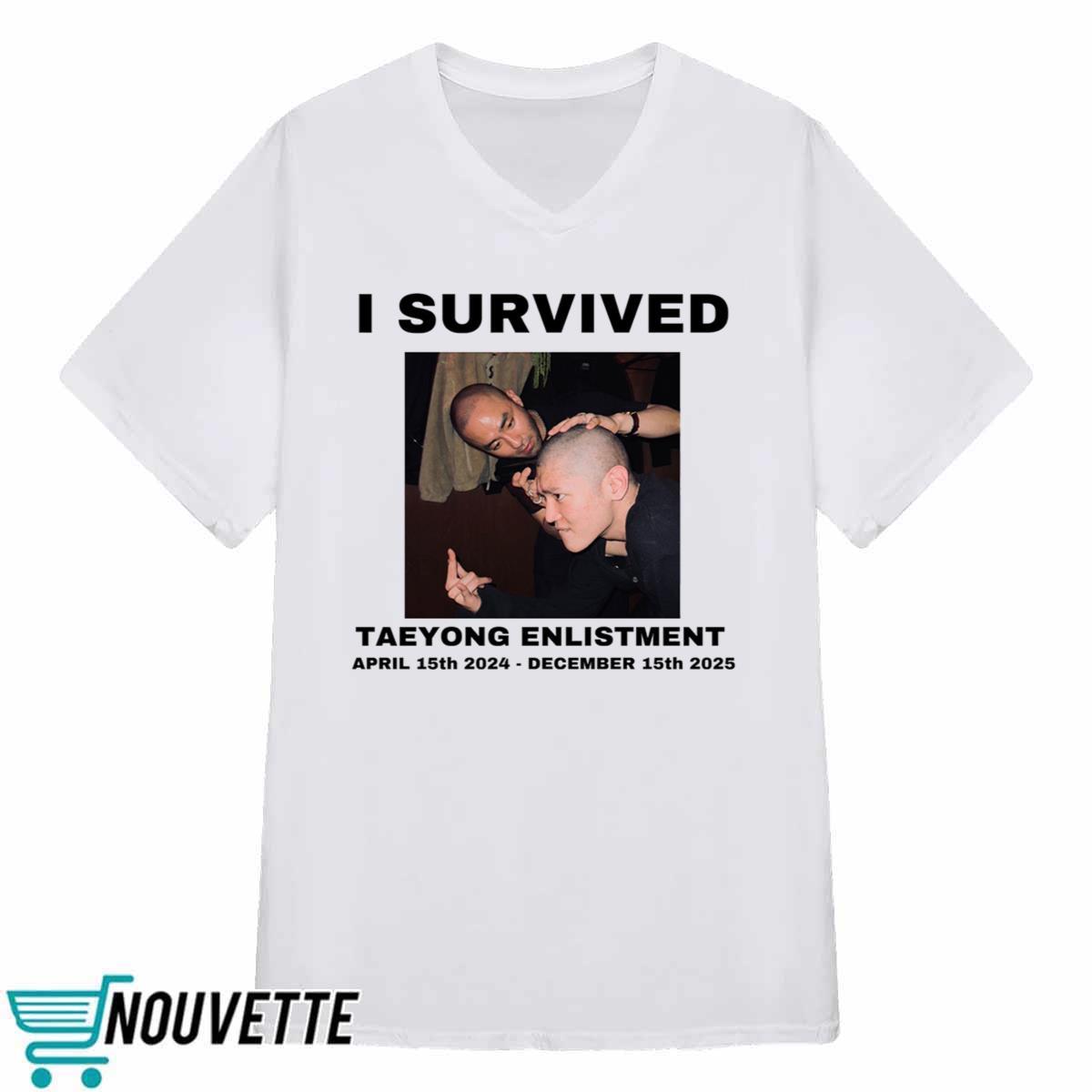 I Survived Taeyong Enlistment Shirt I Survived Taeyong Enlistment Shirt