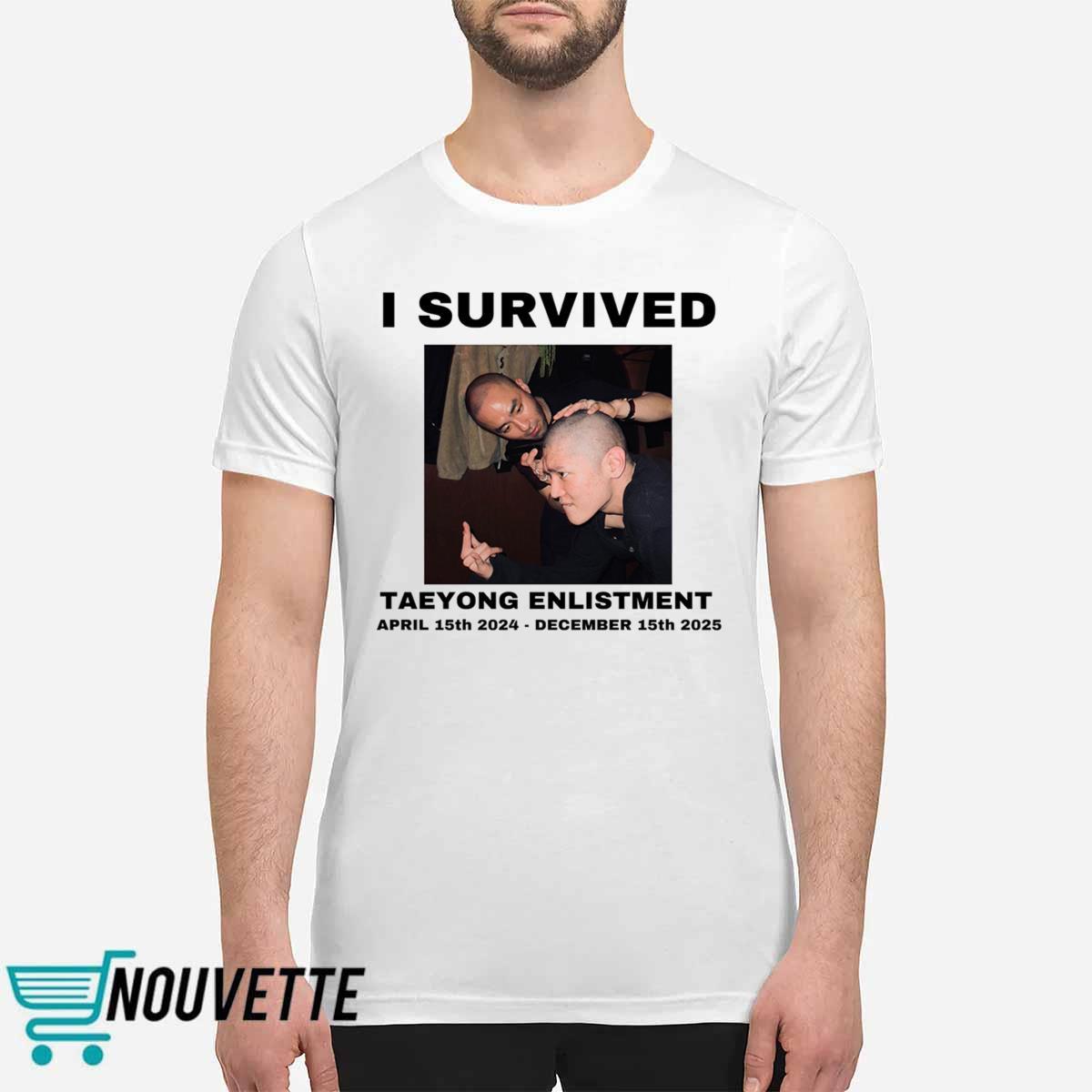 I Survived Taeyong Enlistment Shirt I Survived Taeyong Enlistment Shirt