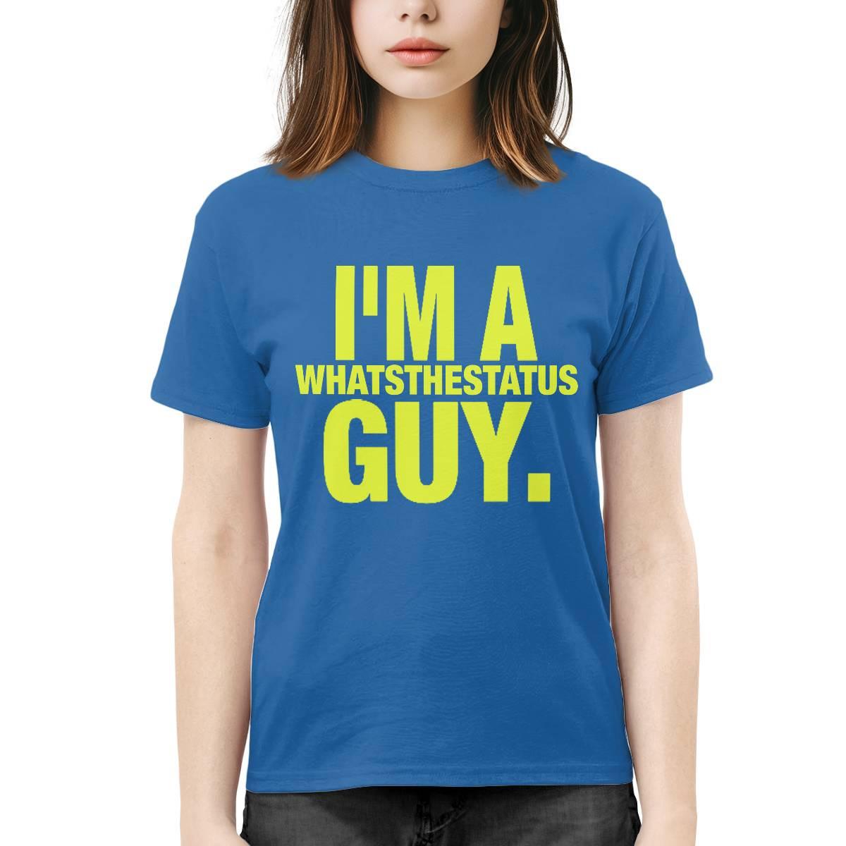 I'm A Whatsthestatus Guy Shirt I'm A Whatsthestatus Guy Shirt