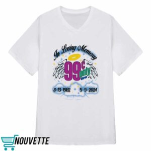 In Loving Memory 99 Only 2024 Shirt