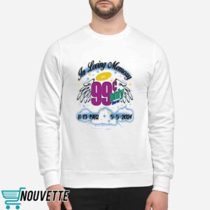 In Loving Memory 99 Only 2024 Shirt