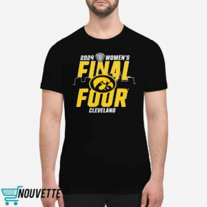 Iowa Hawkeyes Womens Basketball 2024 Final Four Skyline Shirt 1 Iowa Hawkeyes Women’s Basketball 2024 Final Four Skyline Shirt
