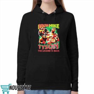 Iron Mike Tyson The Legend Is Back Shirt