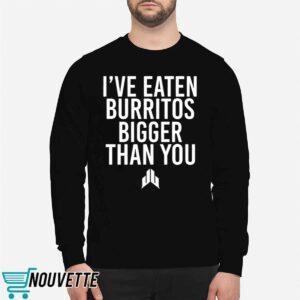 JJ Watt Ive Eaten Burritos Bigger Than You Shirt 2 JJ Watt Ive Eaten Burritos Bigger Than You Shirt