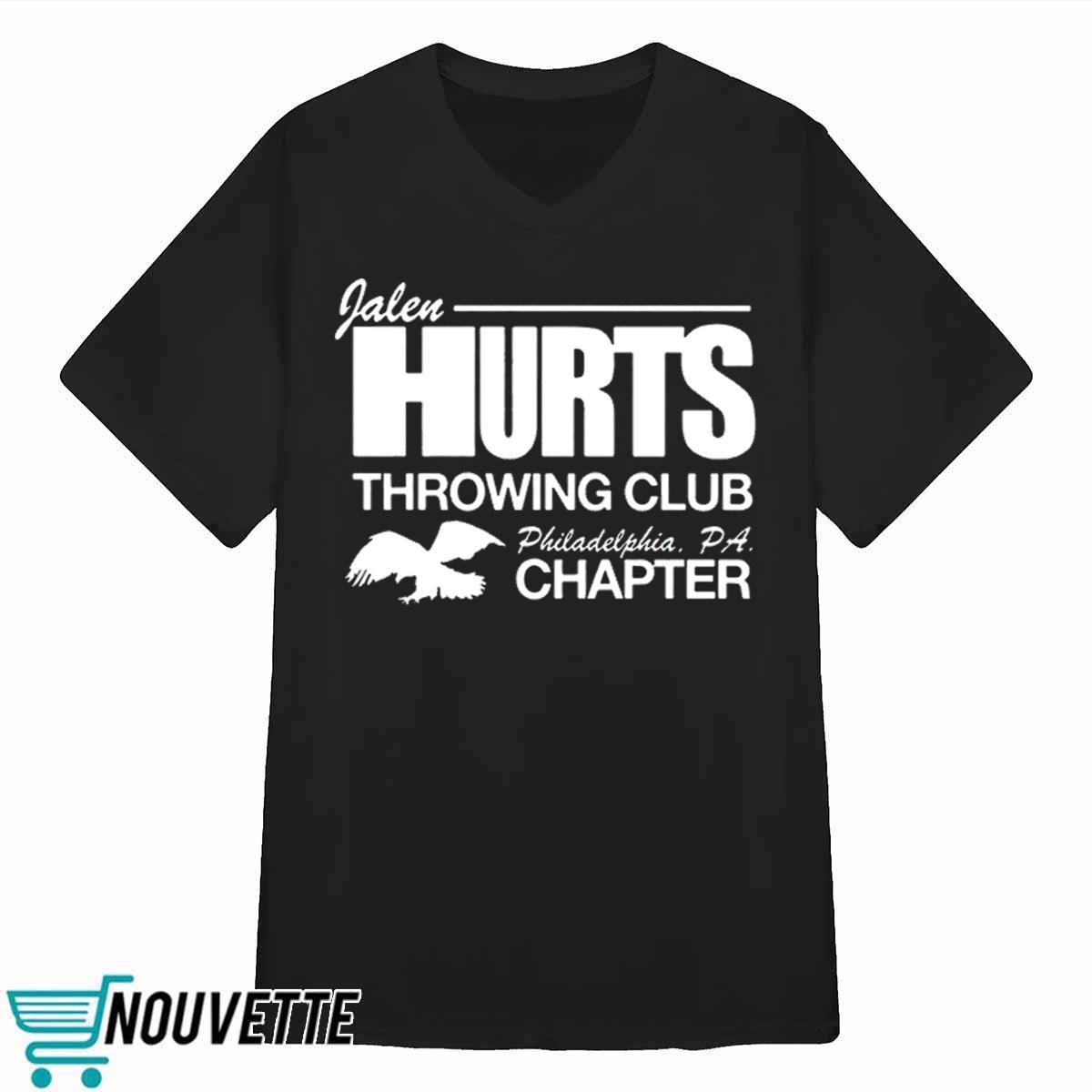 Jalen Hurts Throwing Club Chapter Shirt Jalen Hurts Throwing Club Chapter Shirt