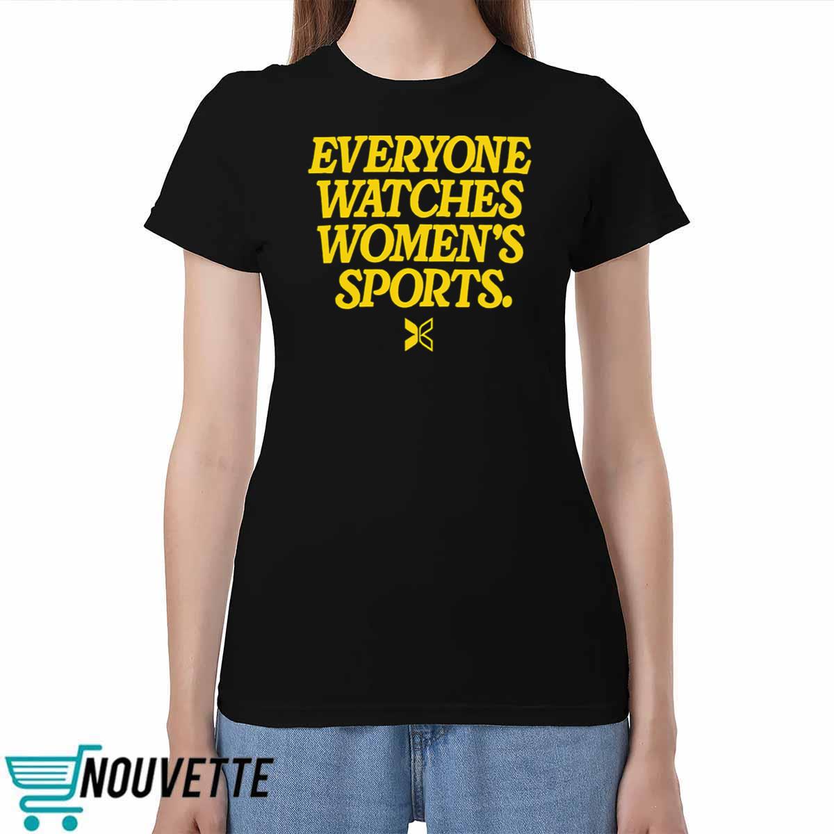 Jason Sudeikis Everyone Watches Women's Sports Shirt Jason Sudeikis Everyone Watches Women's Sports Shirt