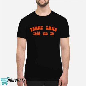 Kate Hudson Penny Lane Told Me To Shirt