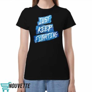 Kevin Owens Ko Just Keep Fighting Shirt