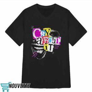Liv Morgan Cry About It Shirt