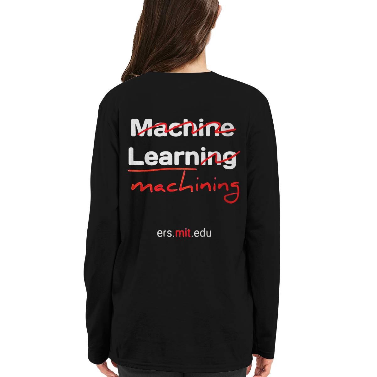 Machine Learning Machining Shirt Machine Learning Machining Shirt