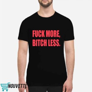 Marielle Fuck More Bitch Less Shirt