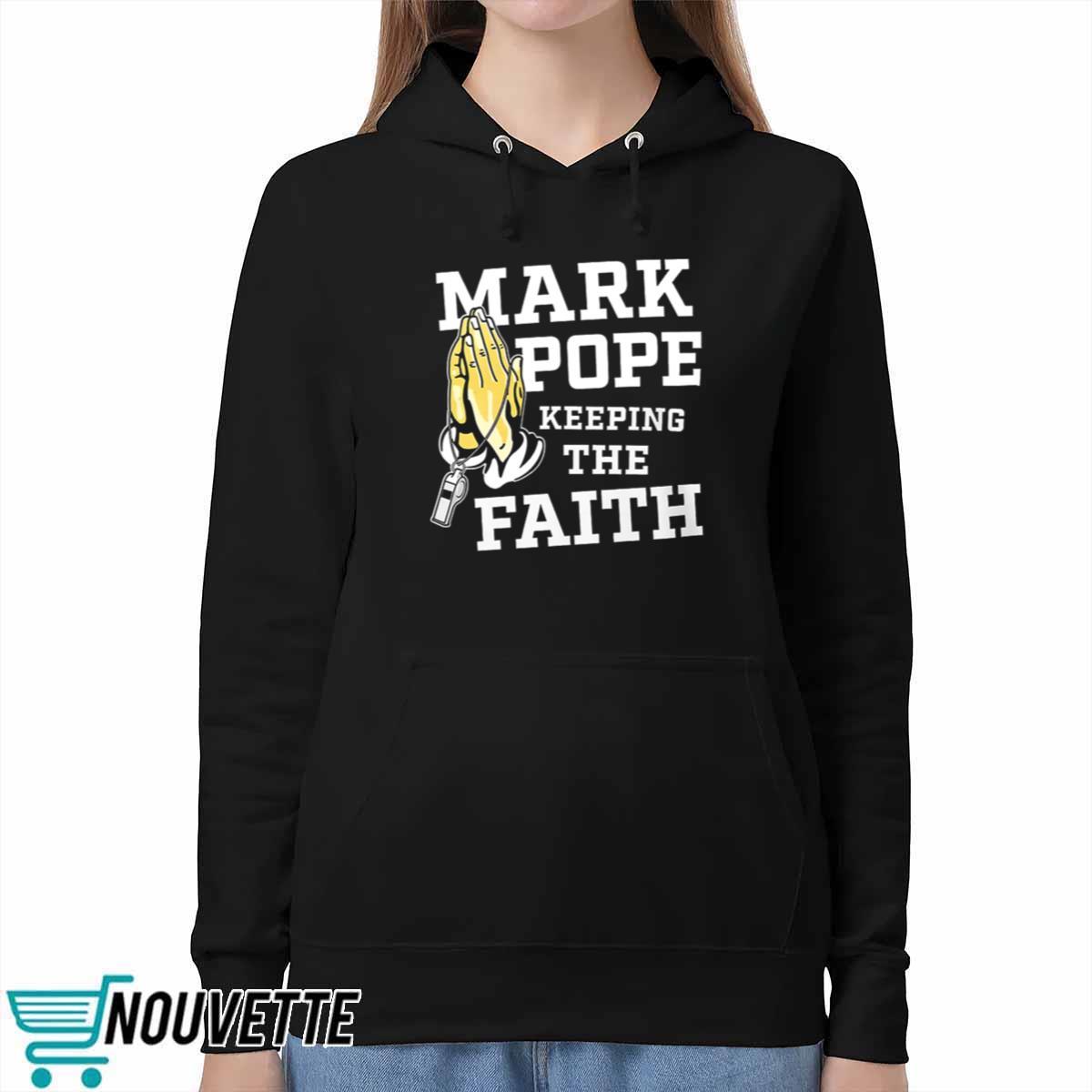 Mark Pope Keeping The Faith BBN Shirt Mark Pope Keeping The Faith BBN Shirt