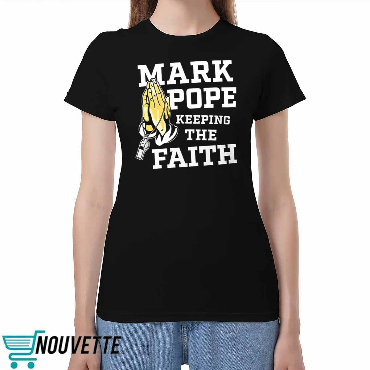 Mark Pope Keeping The Faith BBN Shirt Mark Pope Keeping The Faith BBN Shirt
