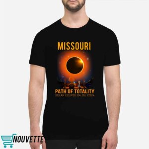 Missouri Path Of Totality Solar Eclipse April 8 2024 Shirt