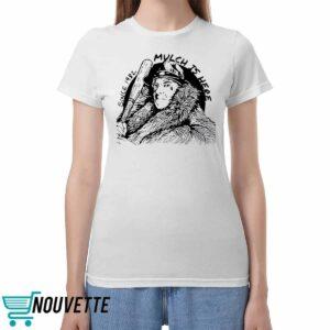 Mulch Is Here 2024 Since 1982 Shirt