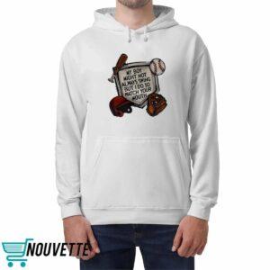 My Boy Might Not Always Swing But I Do So Watch Your Mouth Shirt 5 My Boy Might Not Always Swing But I Do So Watch Your Mouth Shirt