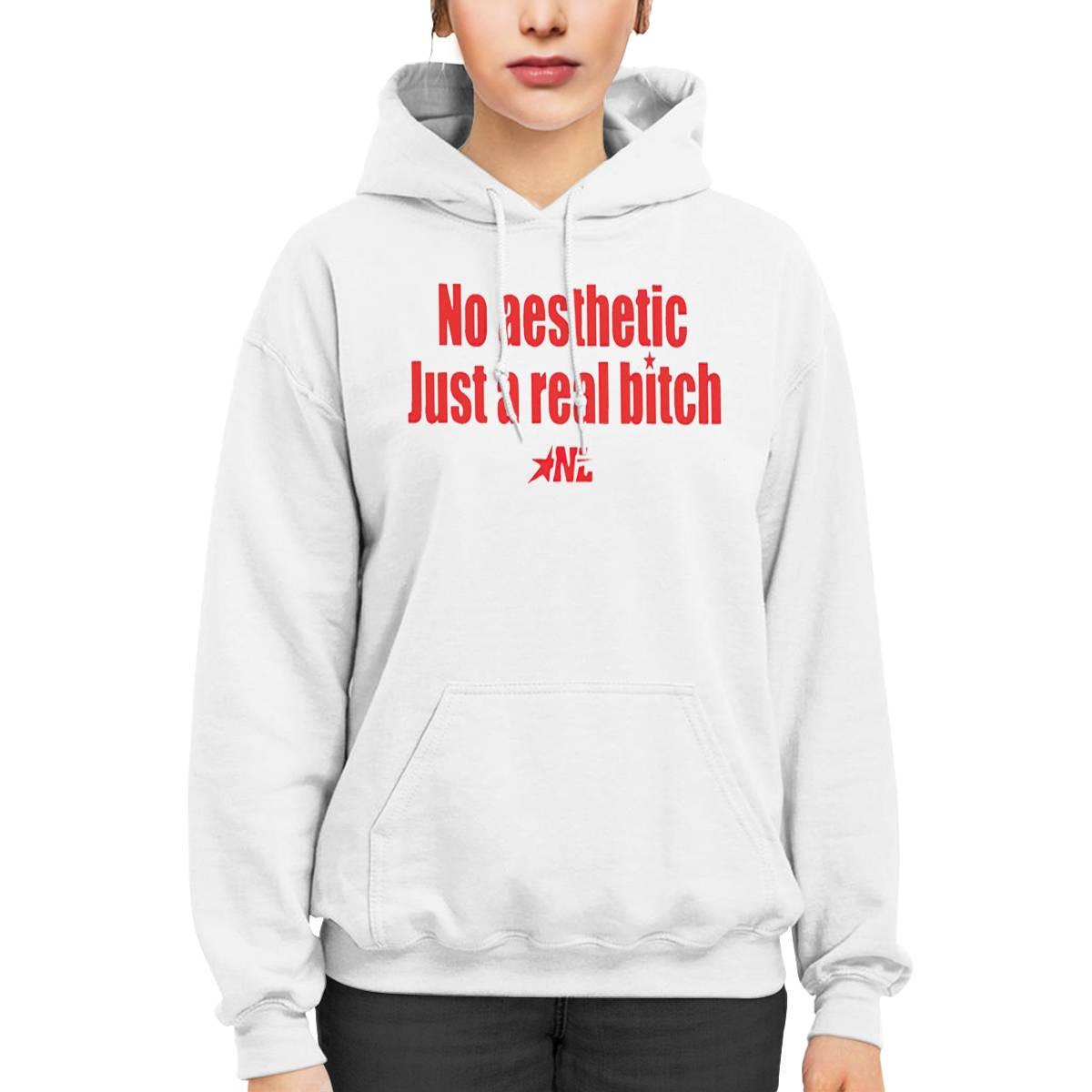 No Aesthetic Just A Real Bitch Nl Shirt No Aesthetic Just A Real Bitch Nl Shirt