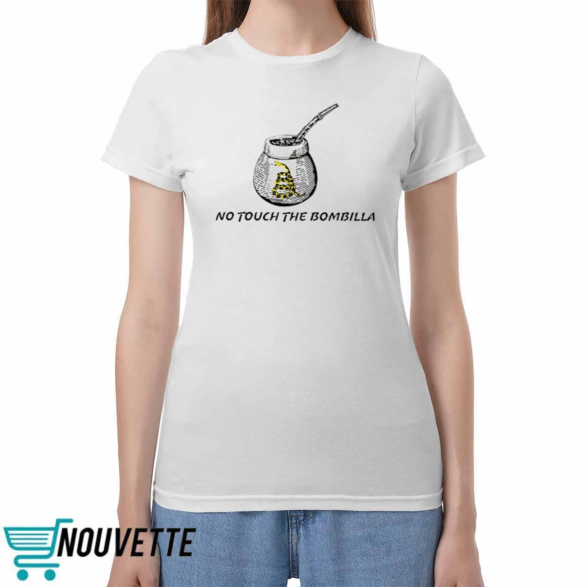 No Touch The Bombilla Shirt No Touch The Bombilla Shirt