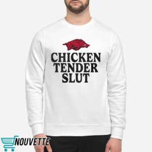 Razorbacks Chicken Tenders Slut Shirt 2 Razorbacks Chicken Tenders Slut Shirt