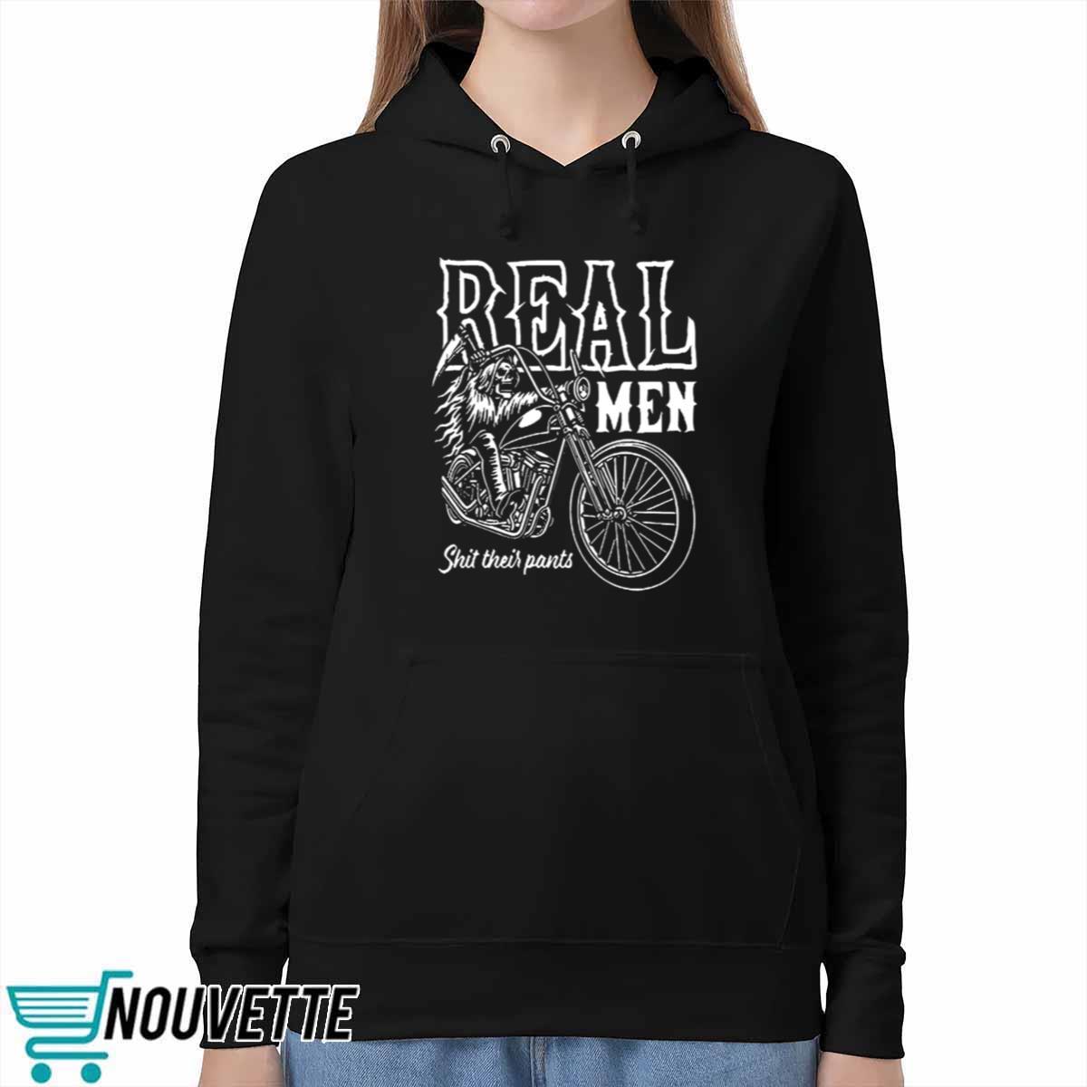 Real Men Shit Their Pants Shirt Real Men Shit Their Pants Shirt