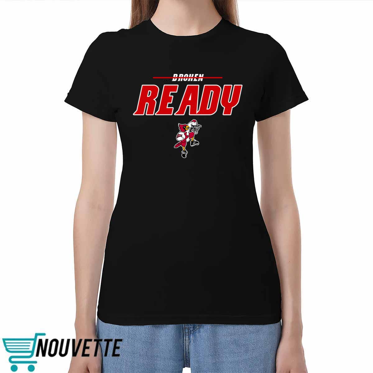 Redrage Tailgate Broken Ready Louisville Shirt Redrage Tailgate Broken Ready Louisville Shirt