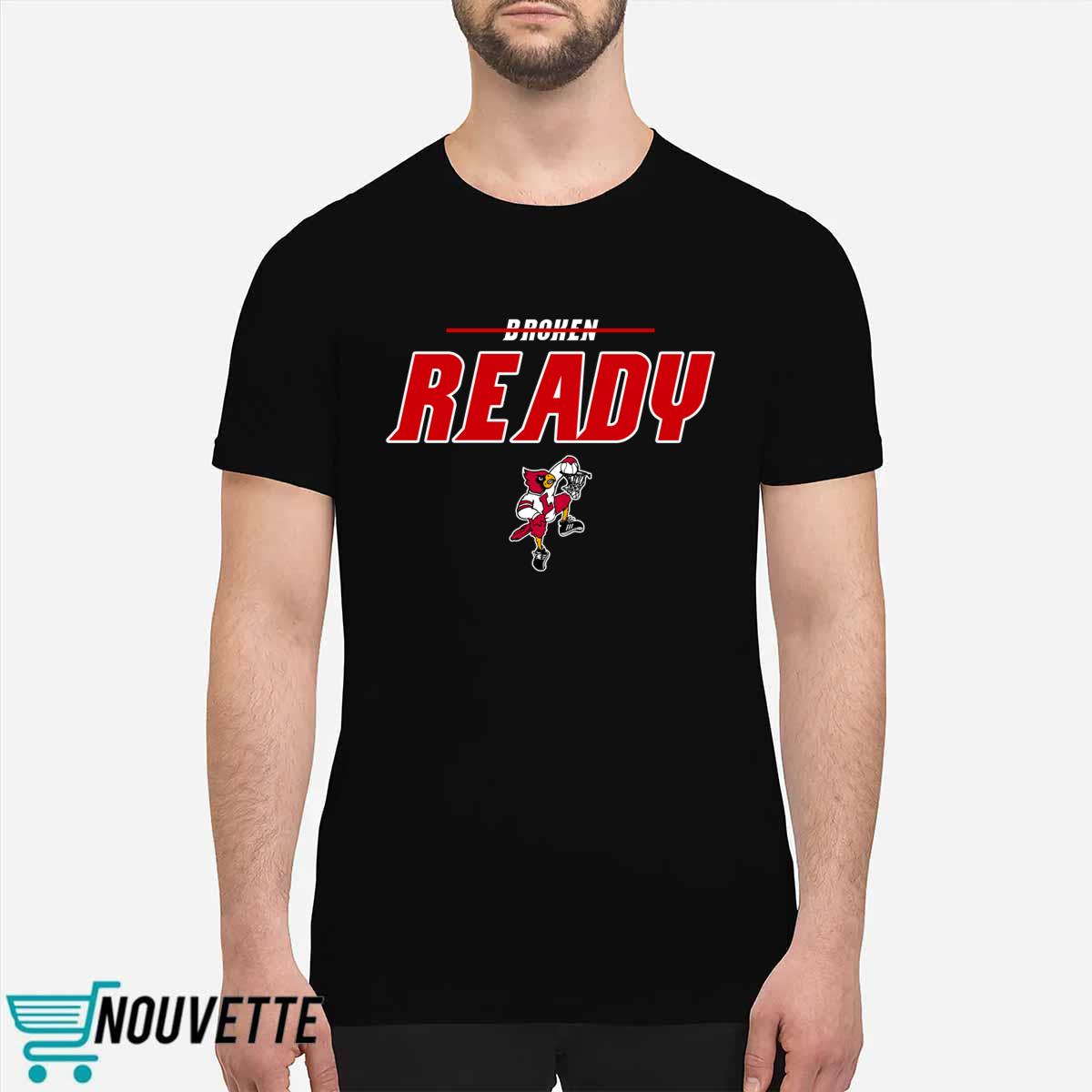 Redrage Tailgate Broken Ready Louisville Shirt Redrage Tailgate Broken Ready Louisville Shirt