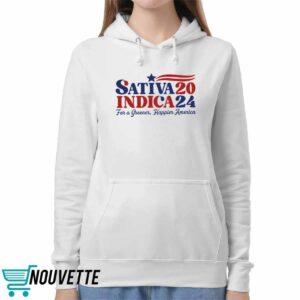 Sativa Indica 2024 For A Greener Happier America Shirt