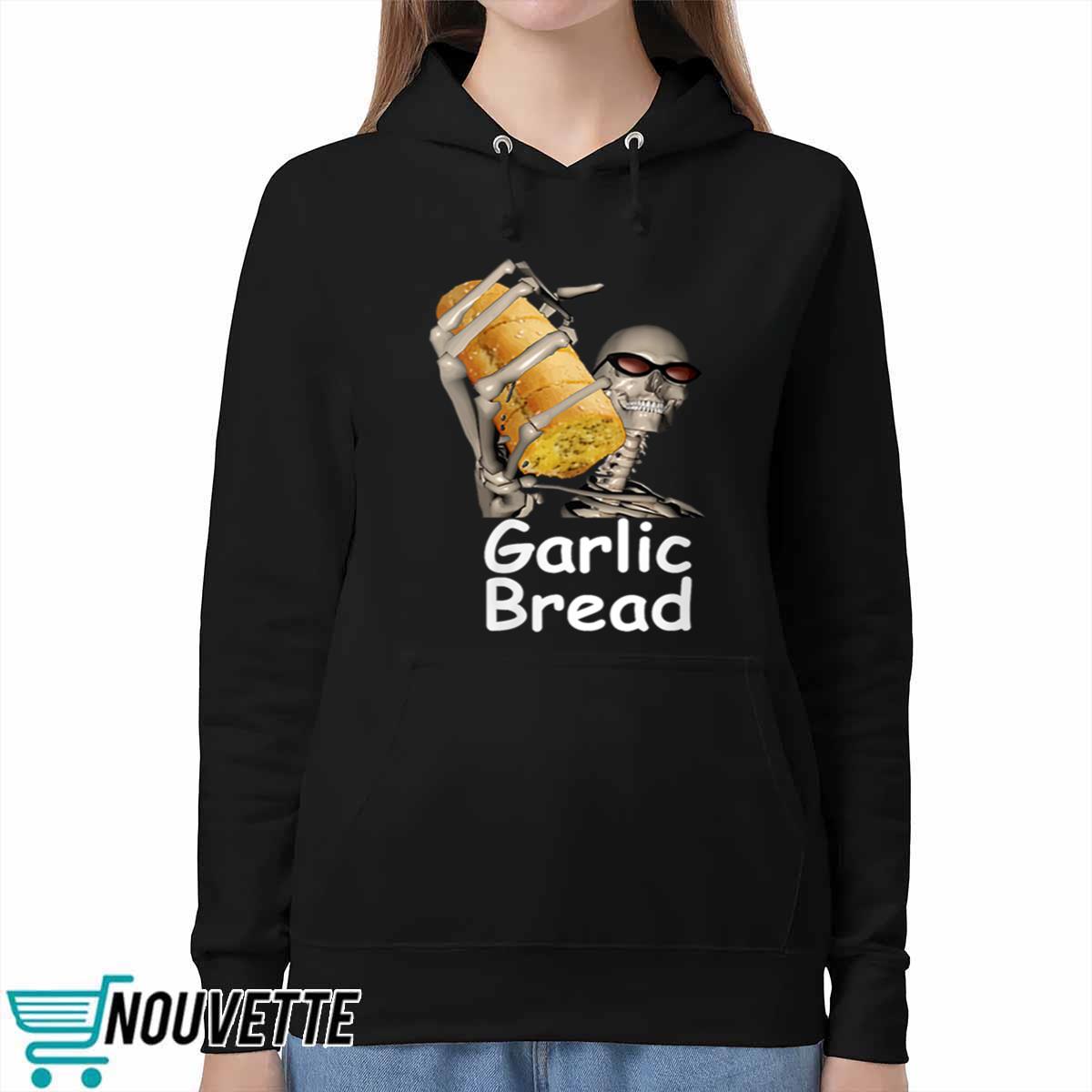 Skeleton Garlic Bread Shirt Skeleton Garlic Bread Shirt