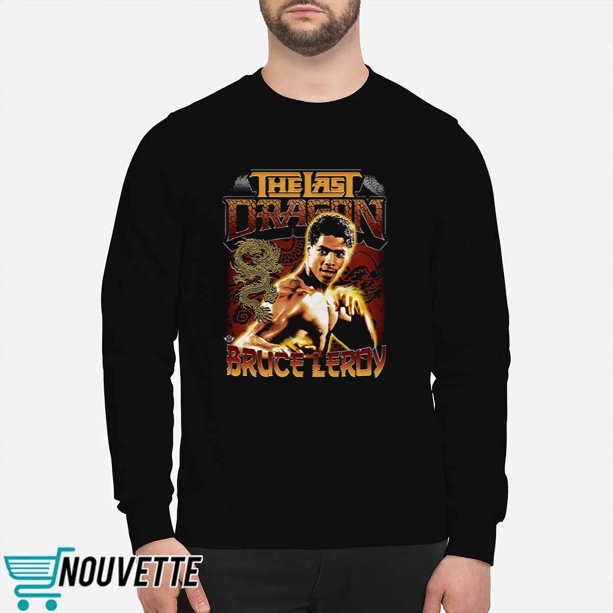 The Last Dragon Bruce Leroy Shirt The Last Dragon Bruce Leroy Shirt