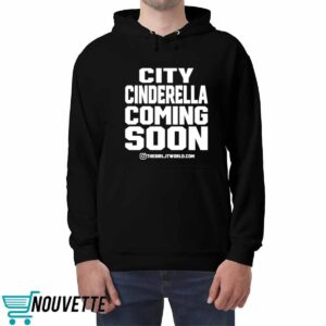 Thegirljt City Cinderella Coming Soon It's Grind Time No Flossing Shirt 4 Thegirljt City Cinderella Coming Soon It's Grind Time No Flossing Shirt
