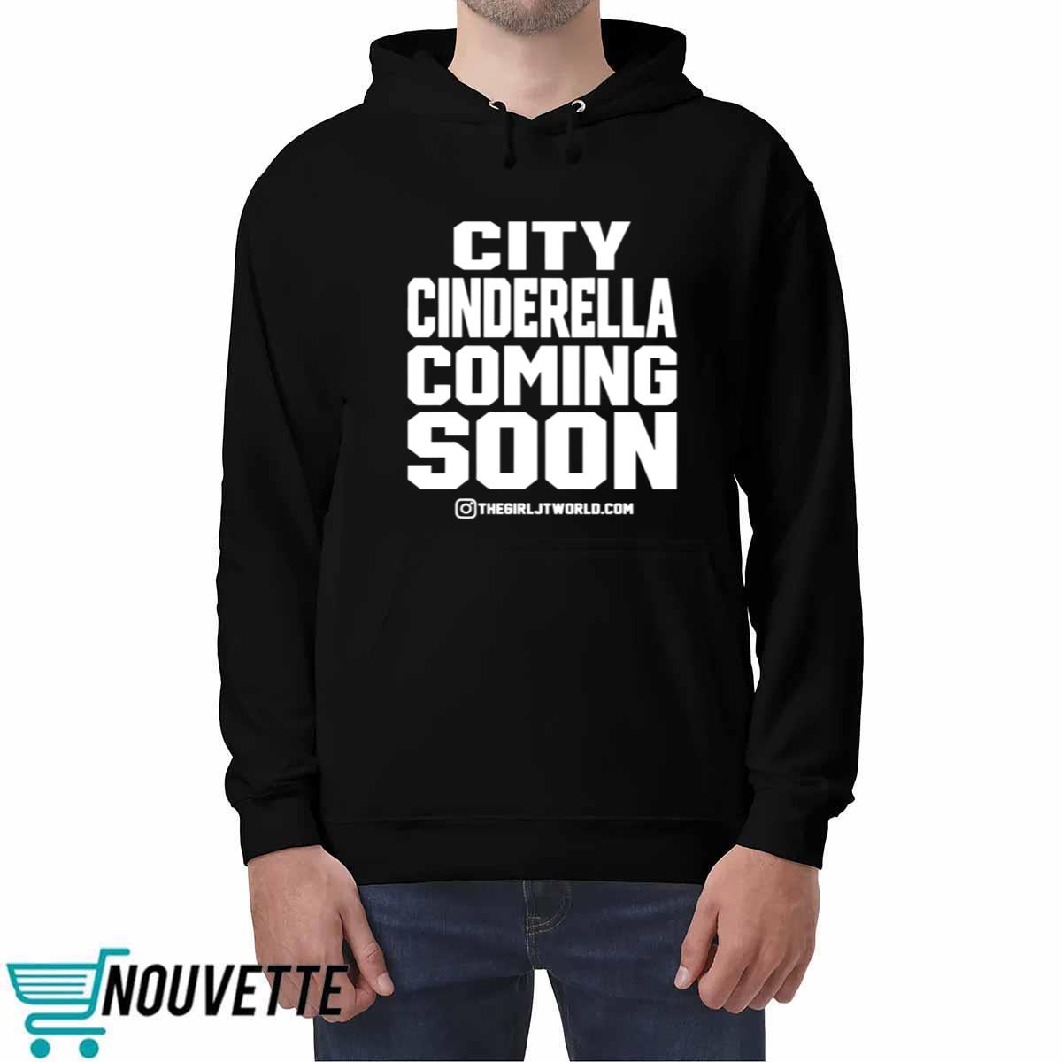 Thegirljt City Cinderella Coming Soon It’s Grind Time No Flossing Shirt Thegirljt City Cinderella Coming Soon It’s Grind Time No Flossing Shirt