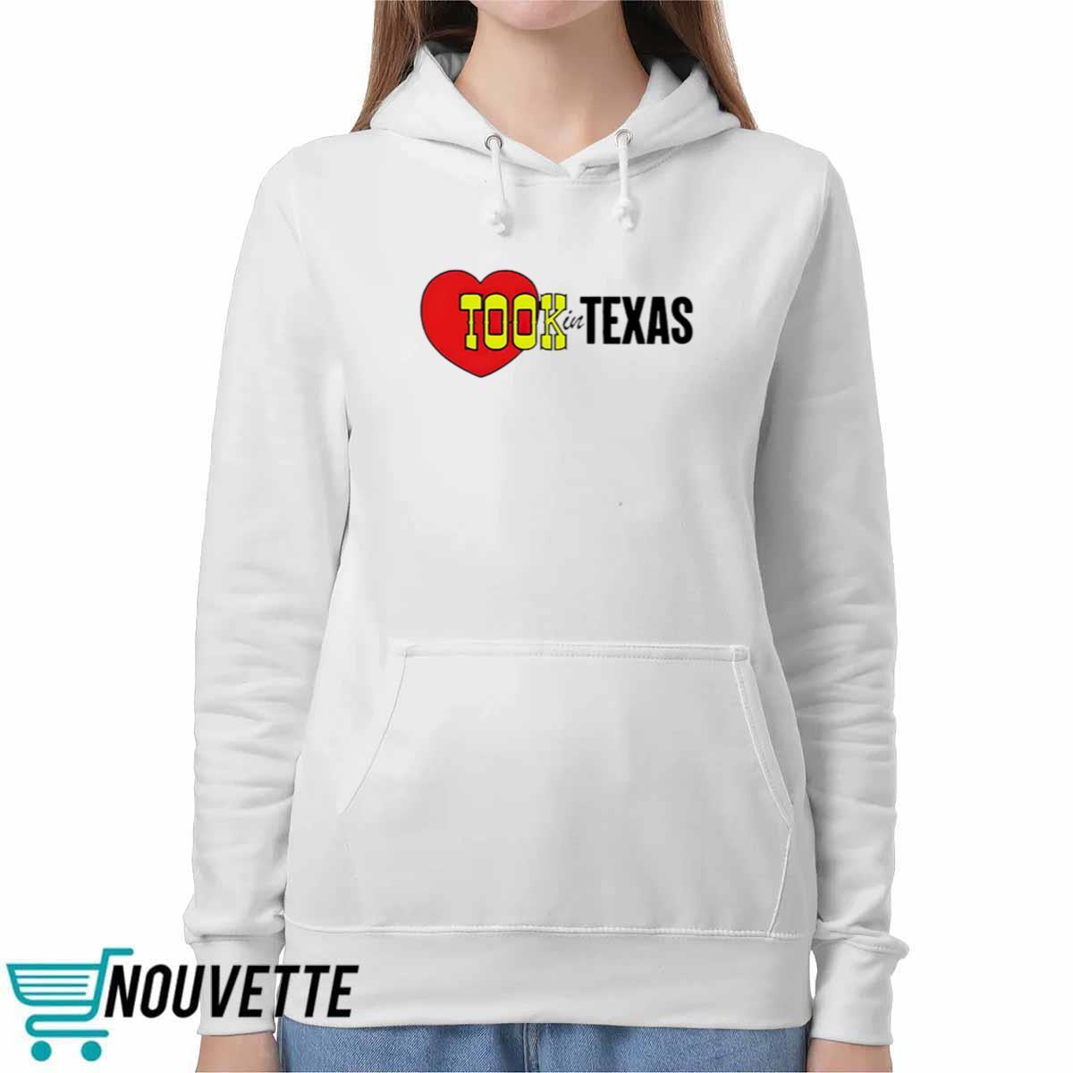 Took In Texas Shirt Took In Texas Shirt