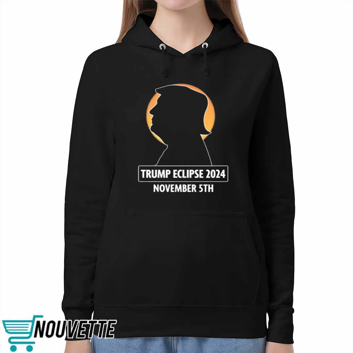 Trump Eclipse 2024 November 5th Shirt Trump Eclipse 2024 November 5th Shirt