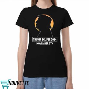 Trump Eclipse 2024 November 5th Shirt
