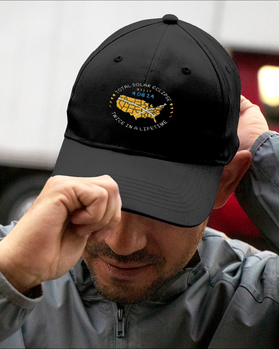 Twice In A Lifetime Total Solar Eclipse Hat Twice In A Lifetime Total Solar Eclipse Hat