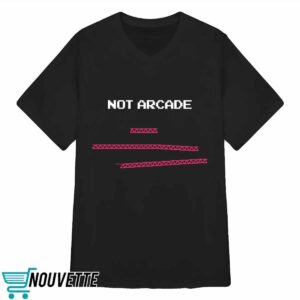Twin Galaxies Not Arcade Shirt 2 Twin Galaxies Not Arcade Shirt