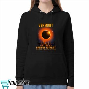 Vermont Path Of Totality Solar Eclipse April 8 2024 Shirt 5 Vermont Path Of Totality Solar Eclipse April 8 2024 Shirt