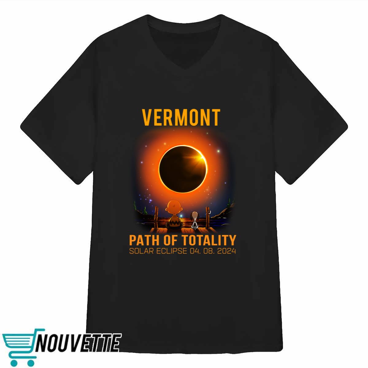 Vermont Path Of Totality Solar Eclipse April 8 2024 Shirt Vermont Path Of Totality Solar Eclipse April 8 2024 Shirt