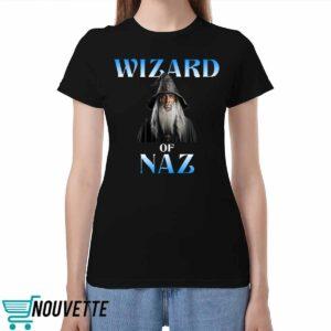 Wizard Of Naz Shirt
