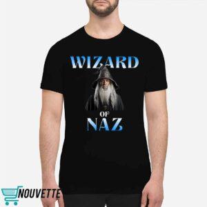 Wizard Of Naz Shirt 1 Wizard Of Naz Shirt