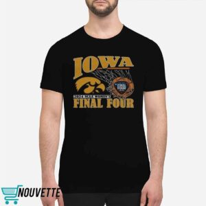 Iowa Final Four 2024 Shirt 1 Iowa Final Four Shirt