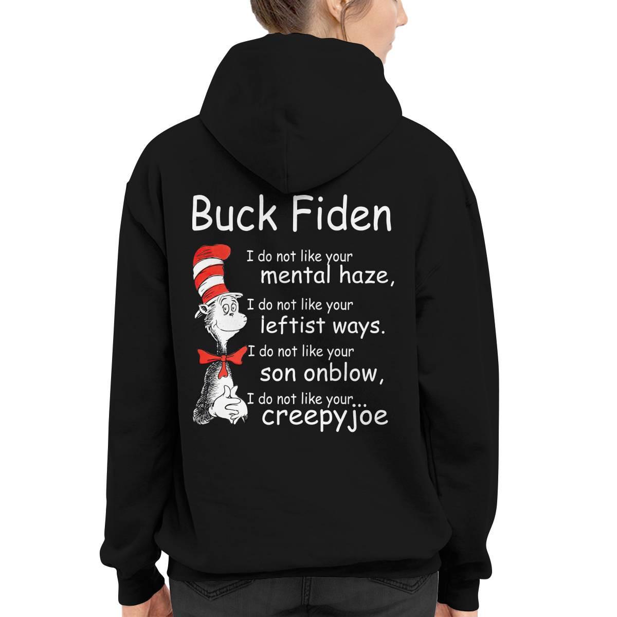 Dr Seuss Buck Fiden I Do Not Like Your Mental Haze Shirt Dr Seuss Buck Fiden I Do Not Like Your Mental Haze Shirt